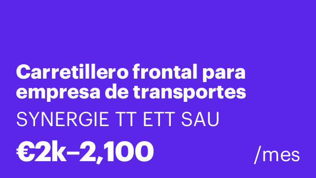 Carretillero frontal para empresa de transportes (Ribarroja)