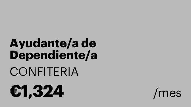 Ayudante/a de Dependiente/a