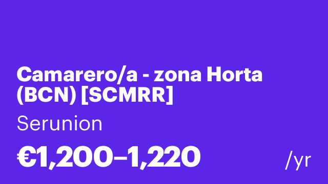 Camarero/a - zona Horta (BCN) [SCMRR]