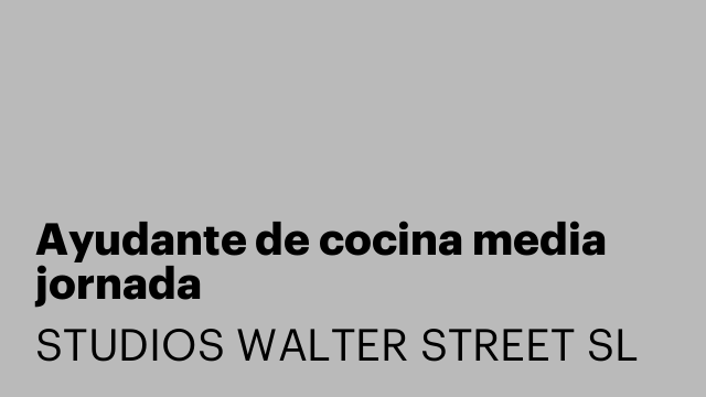 Ayudante de cocina media jornada