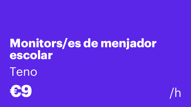 Monitors/es de menjador escolar