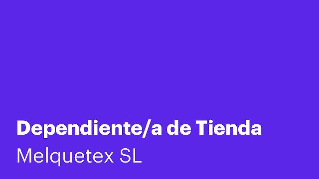 Dependiente/a de Tienda