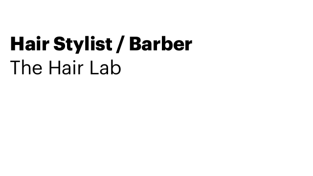 Hair Stylist / Barber