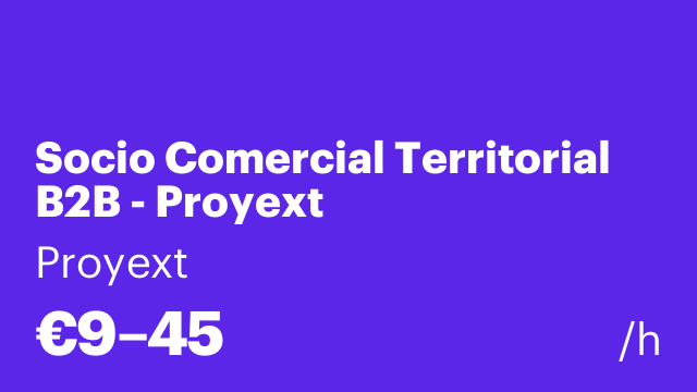 Socio Comercial Territorial B2B - Proyext