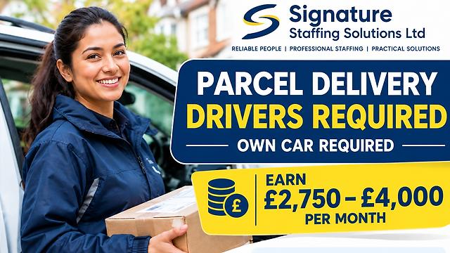 PARCEL DELIVERY DRIVERS REQUIRED – OWN CAR REQUIRED