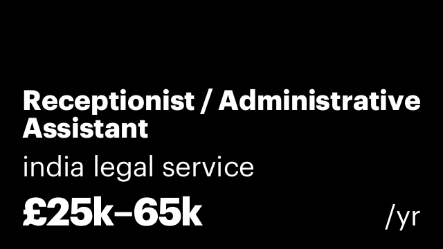 Receptionist / Administrative Assistant