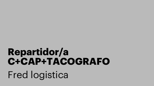 Repartidor/a C+CAP+TACOGRAFO