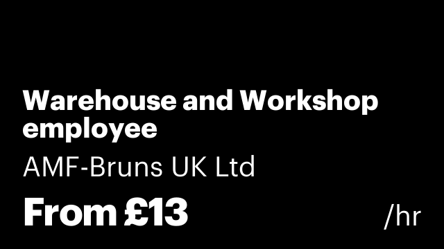 Warehouse and Workshop employee