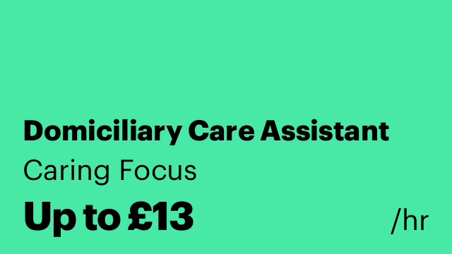 Domiciliary Care Assistant