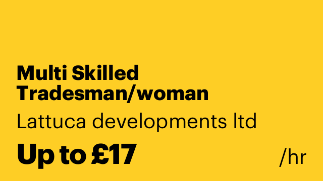 Multi Skilled Tradesman/woman