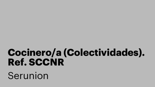 Cocinero/a (Colectividades). Ref. SCCNR