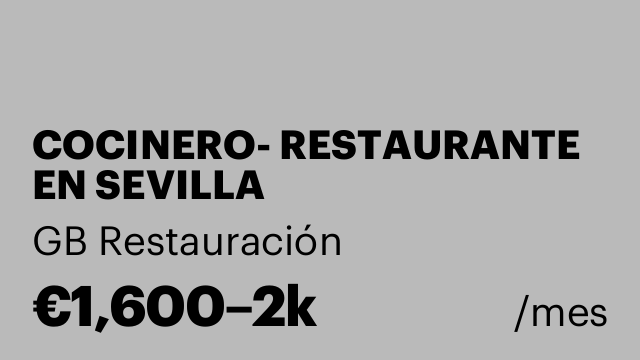 COCINERO- RESTAURANTE EN SEVILLA