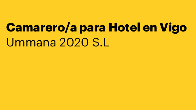 Camarero/a para Hotel en Vigo