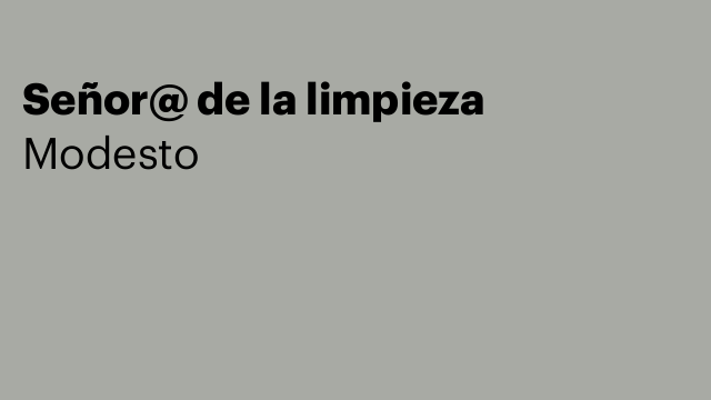 Señor@ de la limpieza