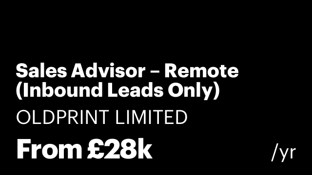 Sales Advisor – Remote (Inbound Leads Only)