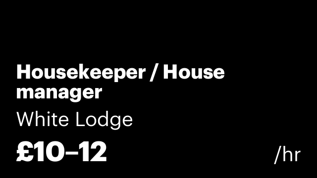 Housekeeper / House manager