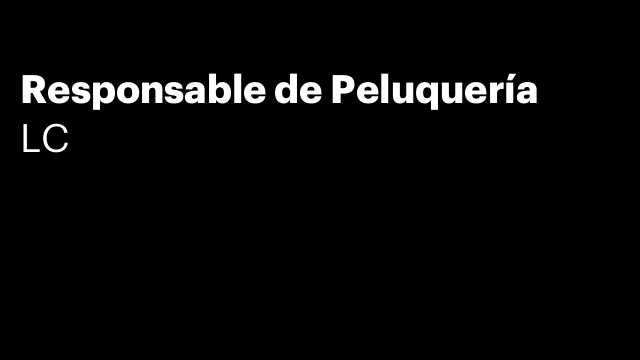 Responsable de Peluquería