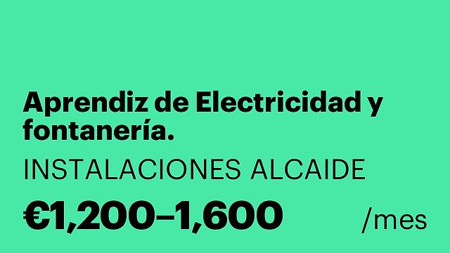 Aprendiz de Electricidad y fontanería.