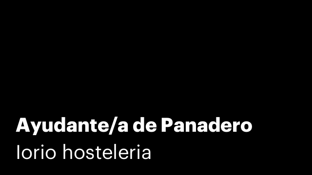 Ayudante/a de Panadero