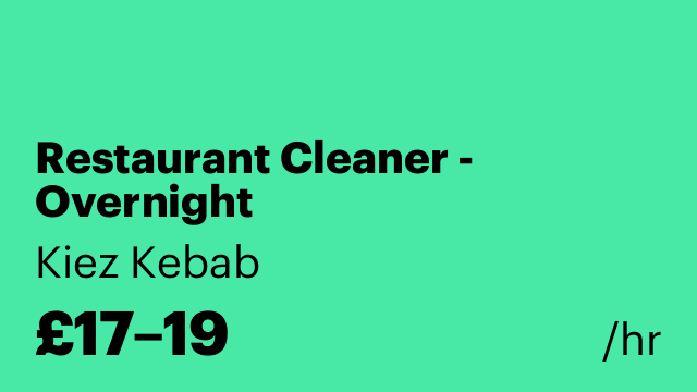 Restaurant Cleaner - Overnight