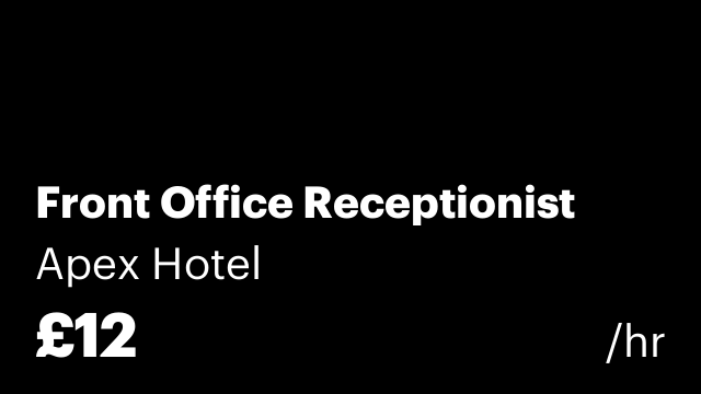 Front Office Receptionist