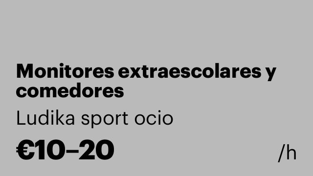 Monitores extraescolares y comedores