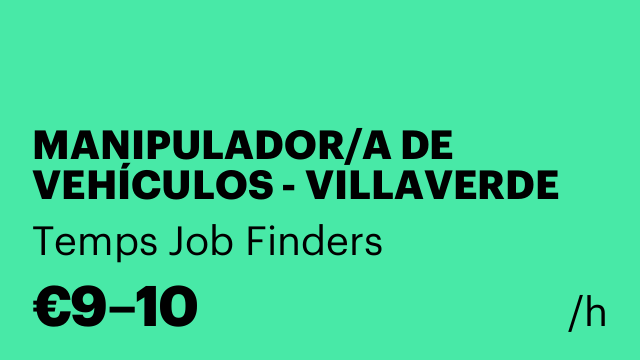 MANIPULADOR/A DE VEHÍCULOS - VILLAVERDE