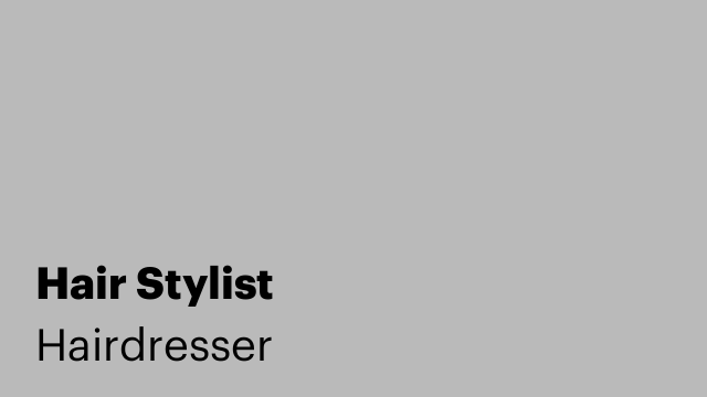 Hair Stylist