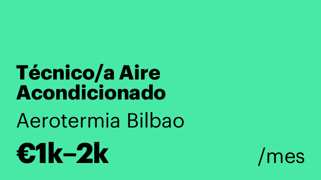Técnico/a Aire Acondicionado