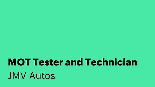 MOT Tester and Technician