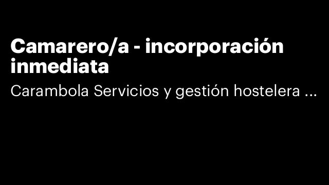 Camarero/a - incorporación inmediata