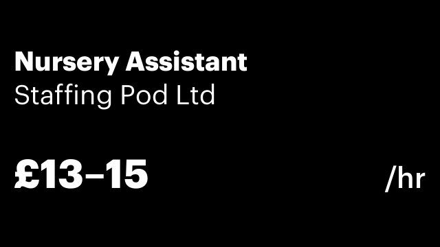 Nursery Assistant