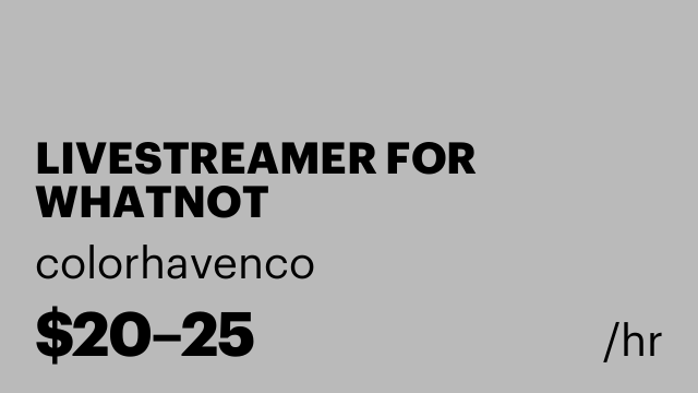 LIVESTREAMER FOR WHATNOT
