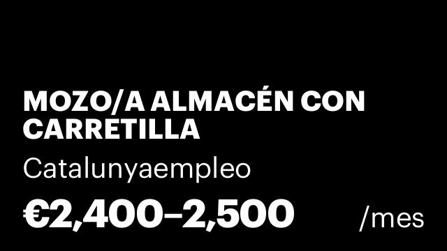 MOZO/A ALMACÉN CON CARRETILLA