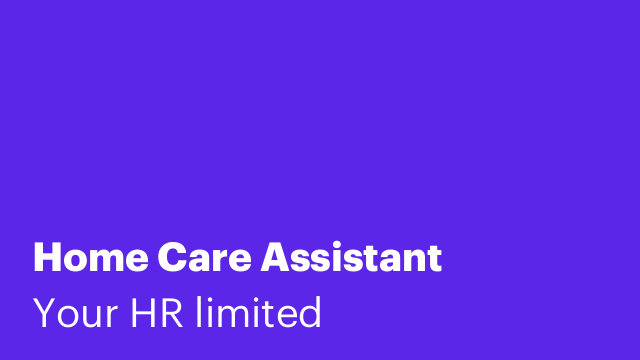 Home Care Assistant