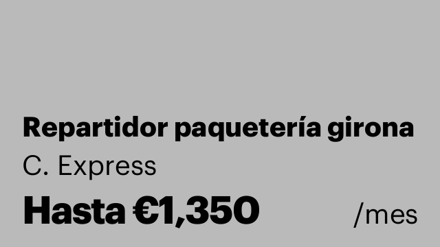 Repartidor paquetería girona