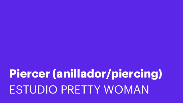 Piercer (anillador/piercing)
