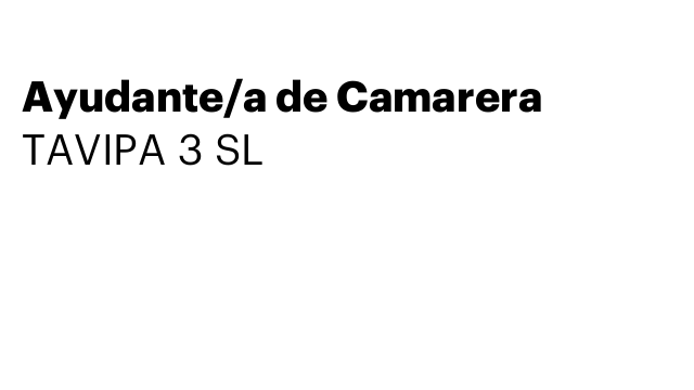 Ayudante/a de Camarera