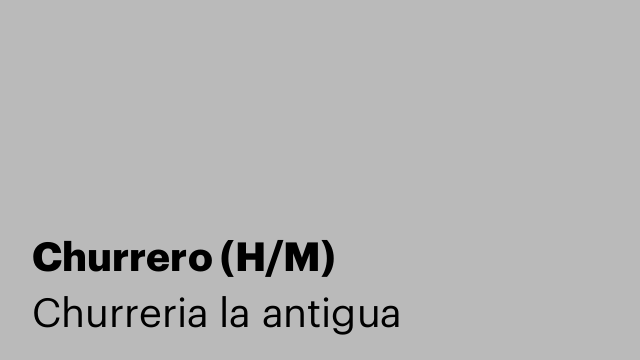 Churrero (H/M)