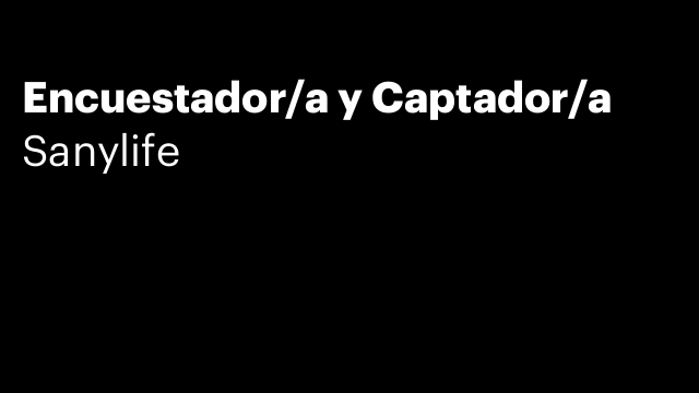 Encuestador/a y Captador/a