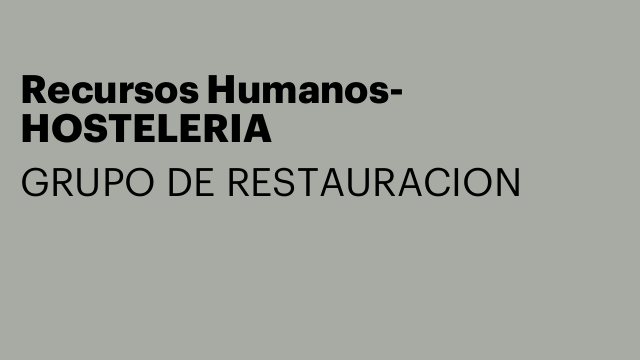 Recursos Humanos- HOSTELERIA