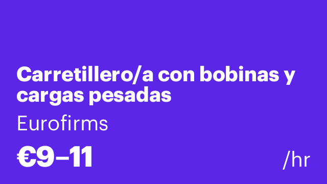Carretillero/a con bobinas y cargas pesadas
