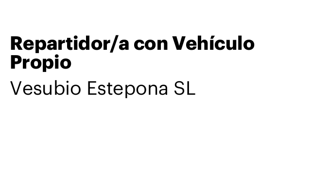 Repartidor/a con Vehículo Propio