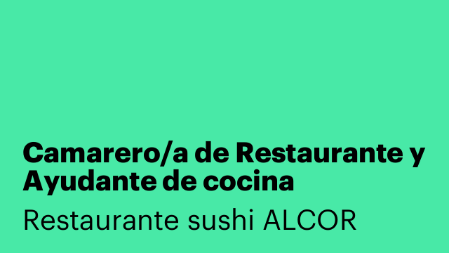 Camarero/a de Restaurante y Ayudante de cocina