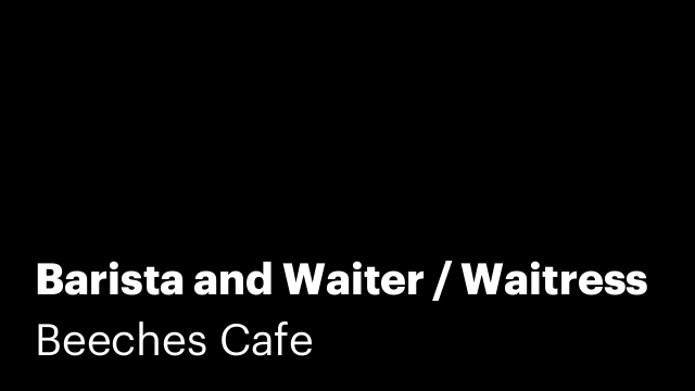 Barista and Waiter / Waitress