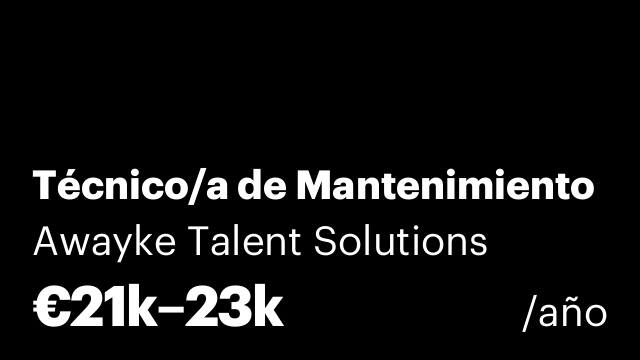 Técnico/a de Mantenimiento