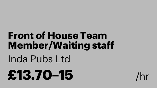 Front of House Team Member/Waiting staff