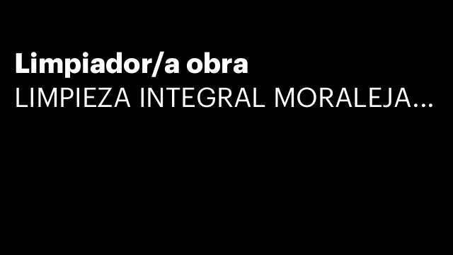 Limpiador/a obra