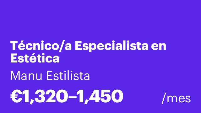 Técnico/a Especialista en Estética
