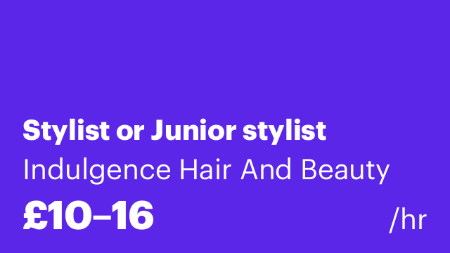 Stylist or Junior stylist